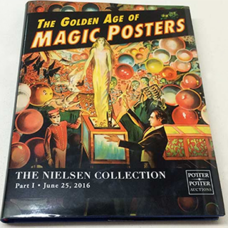 The Golden Age of Magic Posters: The Nielsen Collection Part I - Book