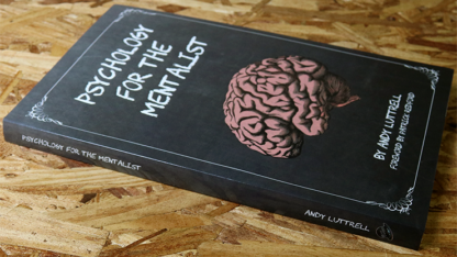 Psychology for the Mentalist by Andy Luttrell - Book - Image 2