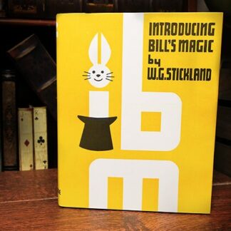 Introducing Bill's Magic (Limited/Out of Print) by William G. Stickland - Book