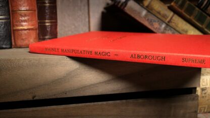 Mainly Manipulative Magic (Limited/Out of Print) by John Alborough - Book - Image 2
