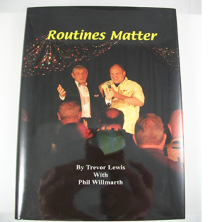 Routines Matter by T. Lewis & P. Willmarth - Book