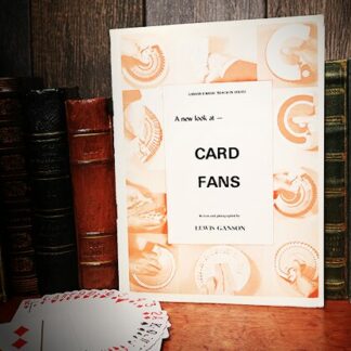 A New Look at Card Fans by Lewis Ganson - Book