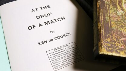 At the Drop of a Match by Ken De Courcy - Book - Image 3