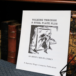 Walking Through a Steel Plate PLUS by U.F. Grant & Ken de Courcy - Book