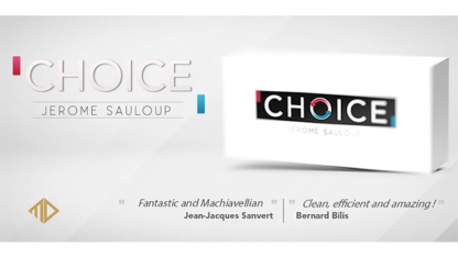 Choice (Gimmicks and Online Instructions) by Jerome Sauloup and Magic Dream - Trick
