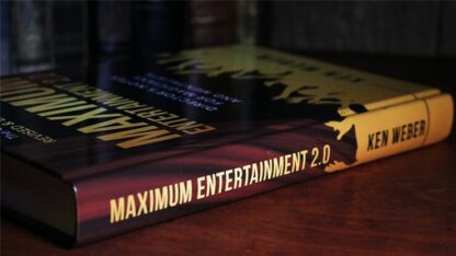 Maximum Entertainment 2.0: Expanded & Revised by Ken Weber - Book - Image 2