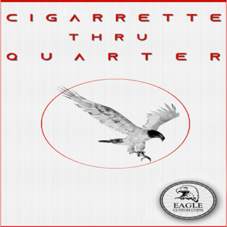 Cigarette Thru Quarter (One Sided) by Eagle Coins - Trick