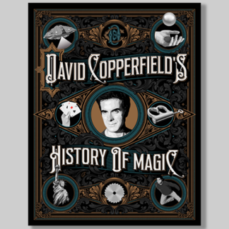 David Copperfield's History of Magic by David Copperfield, Richard Wiseman and David Britland - Book