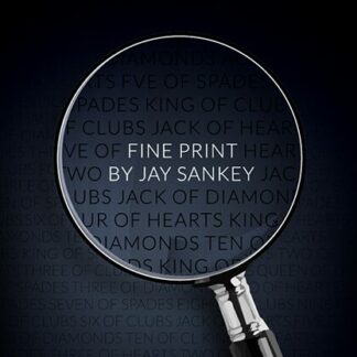 Fine Print by Jay Sankey presented by Nick Locapo (14 GIMMICKS INCLUDED) - Trick