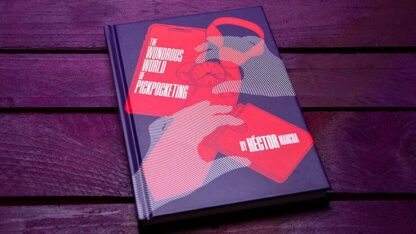 Wonderous World of Pickpocketing by Hector Mancha - Book - Image 2