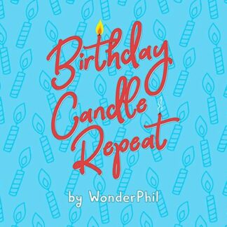 Birthday Candle Repeat (Gimmicks and Online Instructions) by Wonder Phil - Trick