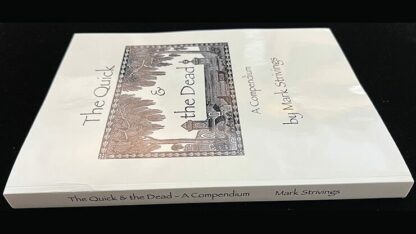 The Quick and the Dead by Mark Strivings - Book - Image 2