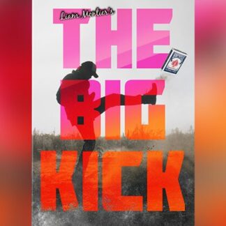 BIGBLINDMEDIA Presents The Big Kick (Gimmicks and Online Instructions) by Liam Montier - Trick