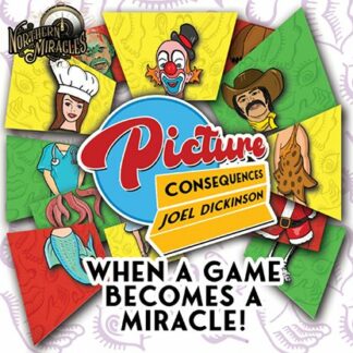 Picture Consequences (Gimmicks and Online Instruction) by Joel Dickinson - Trick