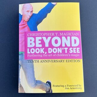 Beyond Look, Don't See: 10th Anniversary Edition by Christopher Barnes - Book