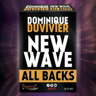 New Wave All Backs (Gimmicks and Online Instructions) by Dominique Duvivier - Trick