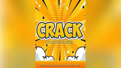 CRACK by Mickael Chatelain