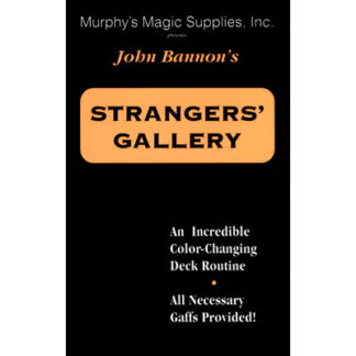 Stranger's Gallery by John Bannon - Trick