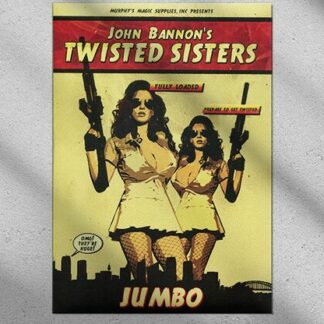 Twisted Sisters 2.0 (Gimmicks and Online Instructions) JUMBO by John Bannon - Trick