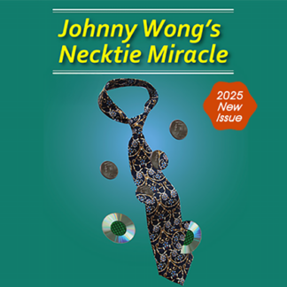 Johnny Wong's Necktie Miracle (Dollar Size)