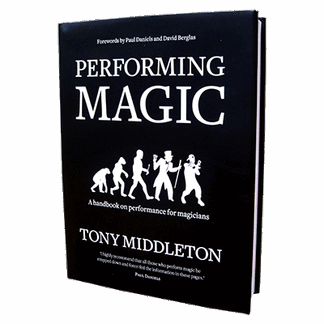 Performing Magic by Tony Middleton