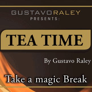 Tea Time (Gimmicks and Online Instructions) by Gustavo Raley - Trick