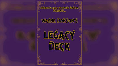 Legacy Deck by Wayne Dobson