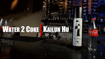 Water 2 Coke by Kailun Wu, Illuwizard & MS Magic