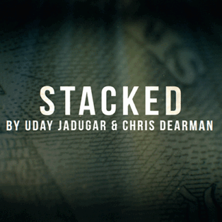 STACKED (Gimmicks and Online Instructions) by Christopher Dearman and Uday  - Trick