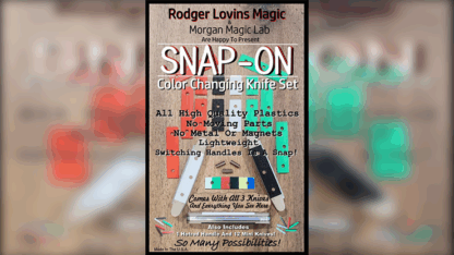SNAP-ON Color Changing Knife Set by Rodger Lovins