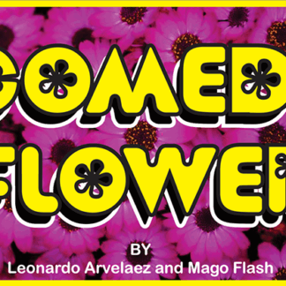 Comedy Flower by Mago Flash